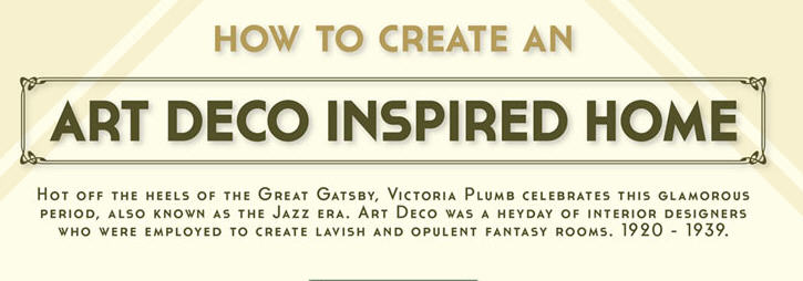 How To Create an Art Deco Inspired Home