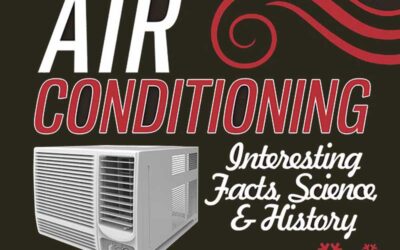 Air Conditioning: Interesting Facts, Science & History