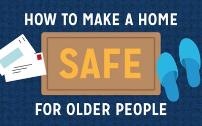 How to Make A Home Safe for Older People