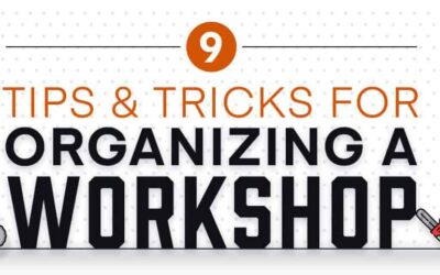 9 Tips and Tricks for Organizing a Workshop